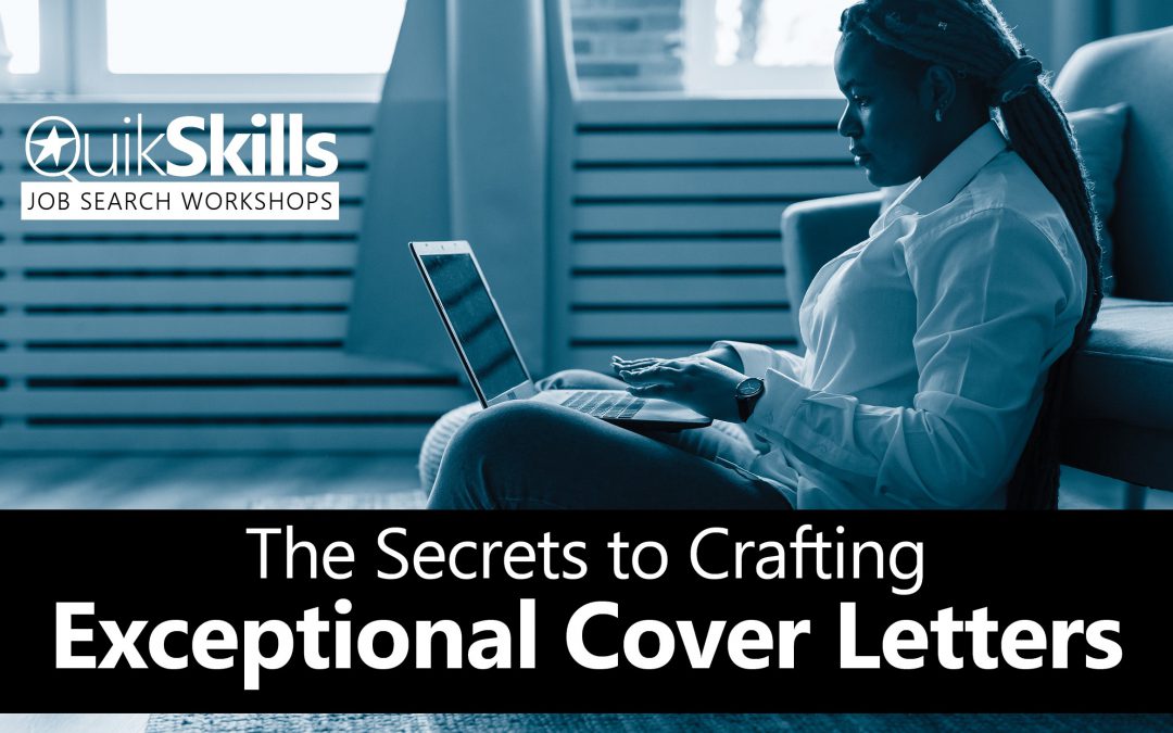 QuickSkills Workshop: The Secret to Crafting Exceptional Cover Letters